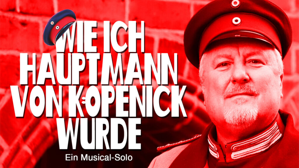Wie ich Hauptmann von Köpenick wurde mit dem neuen offiziellen Hauptmann von Köpenick Heiko Stang im Altstadttheater Köpenick