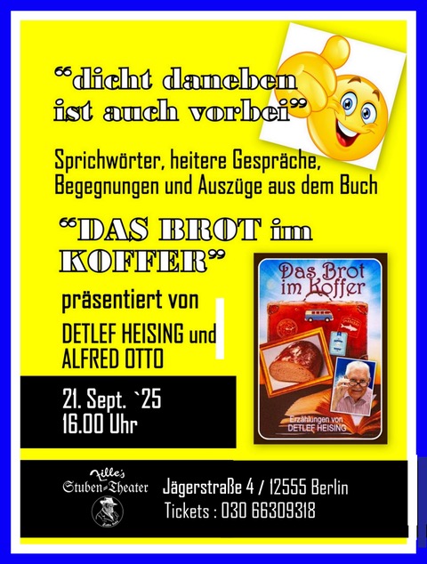 Dicht daneben ist auch vorbei Altstadttheater Köpenick Plakat