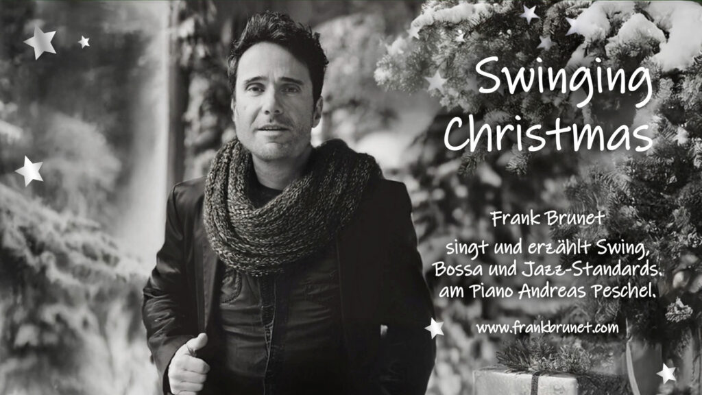 „Swinging Christmas!“ mit Frank Brunet im Altstadttheater Köpenick
