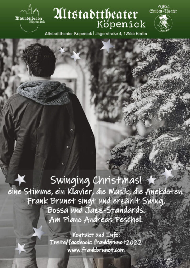 „Swinging Christmas!“ mit Frank Brunet im Altstadttheater Köpenick