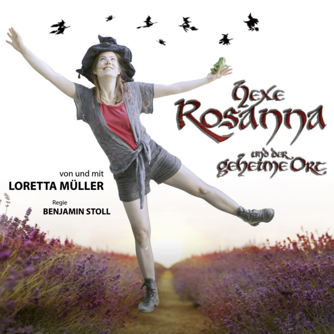 Hexe Rosanna und der geheime Ort mit Loretta Müller im Altstadttheater Köpenick. Regie: Benjamin Stoll.